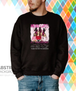 Mean Girls 20th Anniversary 2004 – 2024 Thank You For The Memories Hoodie Shirts