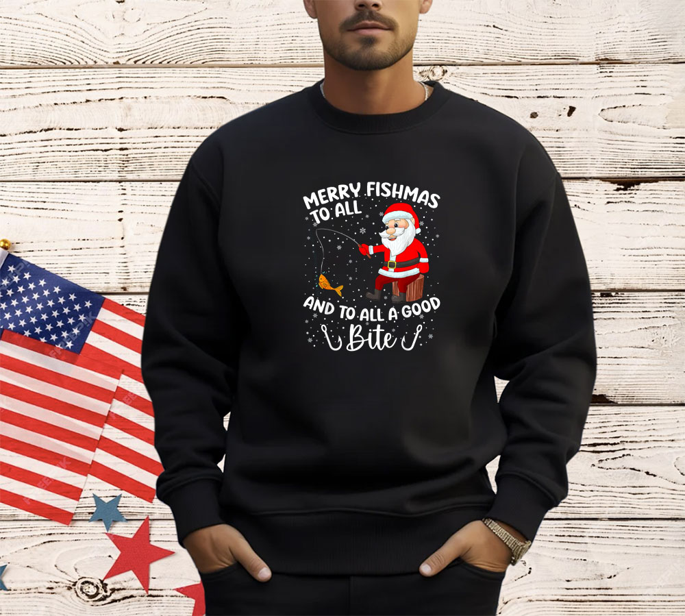 Merry Fishmas To All And To All A Good Bite Fishing Xmas T-Shirt