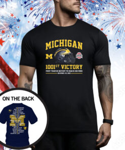 Michigan Wolverines 1001st Victory First Team In History To Reach 1001 Wins November 25, 2023 SweatShirts