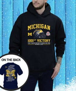 Michigan Wolverines 1001st Victory First Team In History To Reach 1001 Wins November 25, 2023 SweatShirts