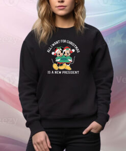 Mickey And Minnie Mouse All I Want For Christmas Is A New President SweatShirt