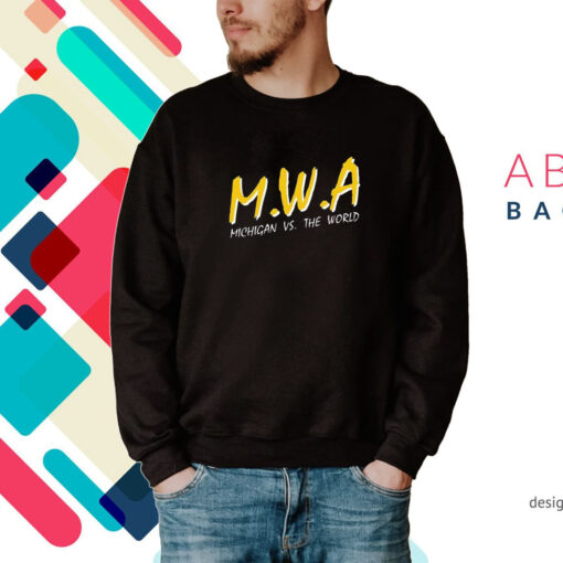 Mwa Michigan With Attitude Hoodie Shirts