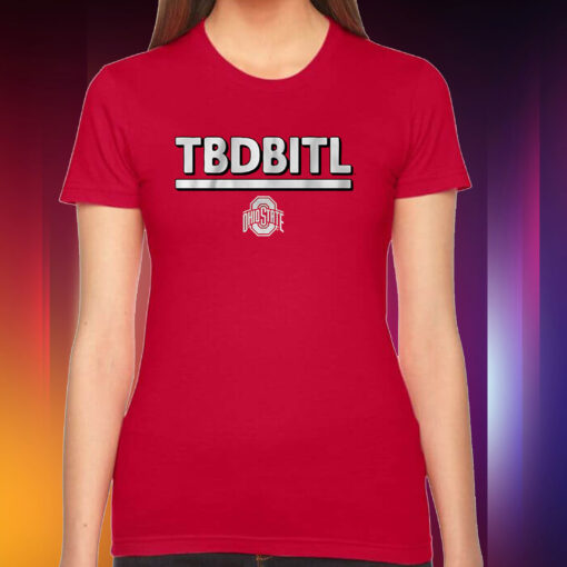 Ohio State: TBDBITL SweatShirts