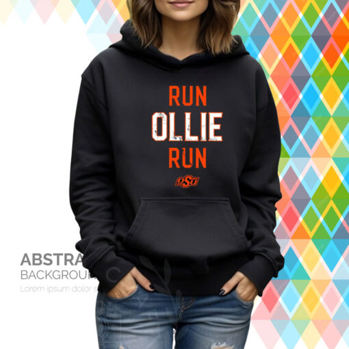 Oklahoma State University Run Ollie Run Hoodie T-Shirt
