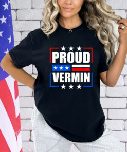 Proud Vermin T-Shirt