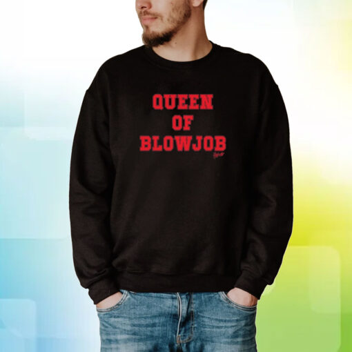 Queen Of Blowjob Dojacat Hoodie Shirts