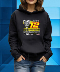 Ryan Blaney Team Penske 2023 Nascar Cup Series Champion Trophy Hoodie T-Shirt