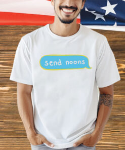Send noons shirt
