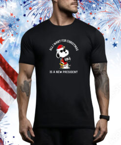 Snoopy All I Want For Christmas Is A New President SweatShirts