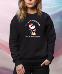 Snoopy All I Want For Christmas Is A New President SweatShirt