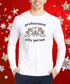 Stinky Professional Silly Person Hoodie T-Shirts