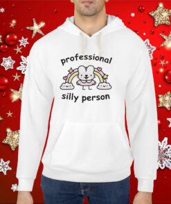 Stinky Professional Silly Person Hoodie T-Shirt