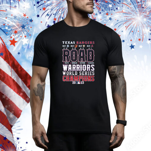 Texas Rangers Road Warriors World Series Champions 2023 SweatShirts