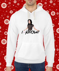 The Friends I know Hoodie T-Shirt