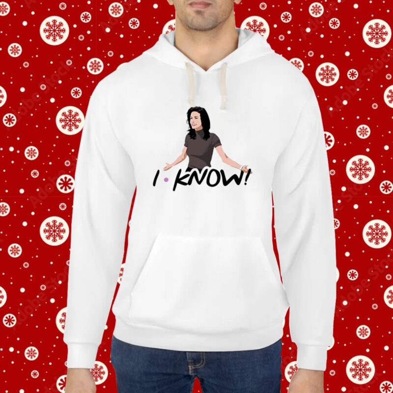 The Friends I know Hoodie T-Shirt