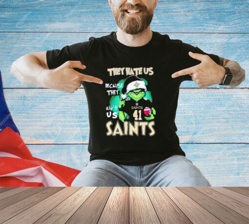 The Grinch they hate us because they ain’t us New Orleans Saints shirt