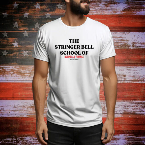 The Stringer Bell School Of Business And Finance Hustle Hard SweatShirt