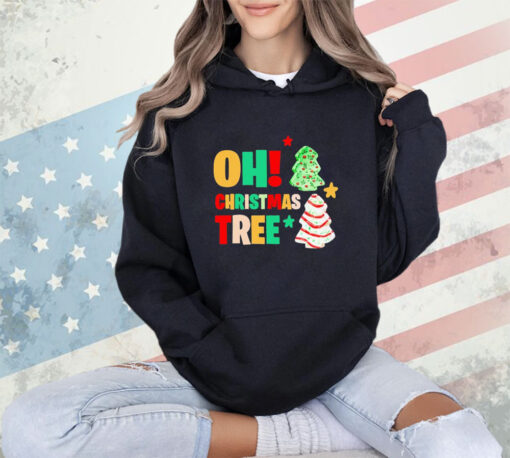 Trending Oh Christmas tree shirt