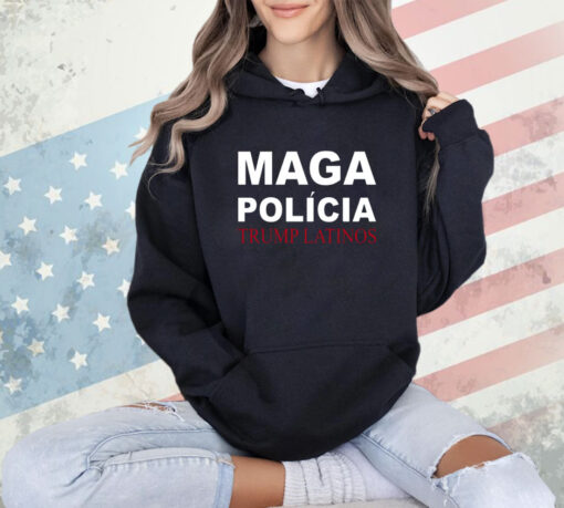 Trumplatinos24 Maga Polícia Trump Latinos T-Shirt