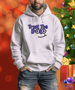 Trust The Data Hoodie SweatShirts