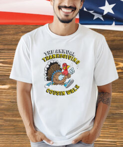 Turkey, Cousin Walk, Thanksgiving, Shirt, Annual, Clothing, Apparel, Family, Holiday, Outfit, Gift, Reunion, Traditionnnual-cousin-walk-Thanksgiving-shirt8