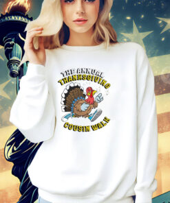 Turkey, Cousin Walk, Thanksgiving, Shirt, Annual, Clothing, Apparel, Family, Holiday, Outfit, Gift, Reunion, Tradition