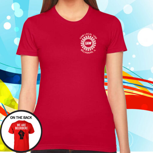 Official Uaw We Are Belvidere Red Tee Shirts