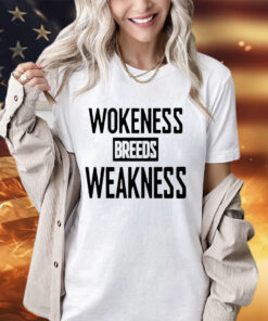 Zeek Arkham, Wokeness Breeds Weakness, Shirt, T-Shirt, Graphic Tee, Clothing, Apparel, Menswear, Mens Clothing, Mens Apparel