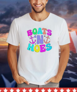 Boats ‘n hoes shirt