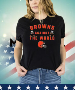 Browns Against The World Shirt