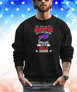 Buffalo Bills any man can be a grandfather but it takes some special to be a Bills grandpa shirt