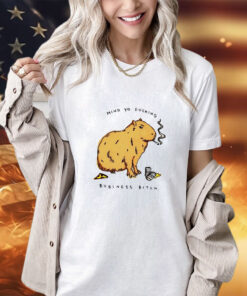 Capybara mind yo fucking business bitch shirt