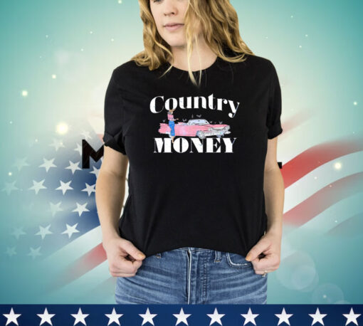 Country Money shirt