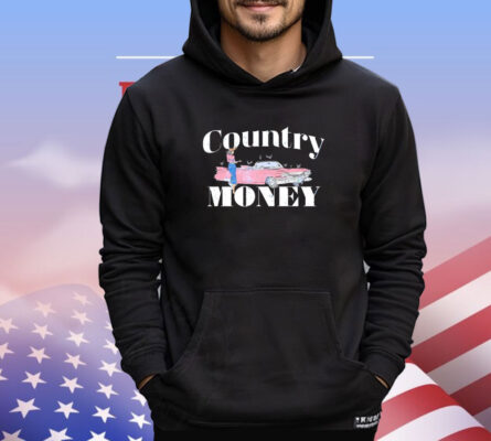 Country Money shirt