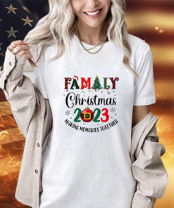 Family Christmas 2023 making memories together shirt