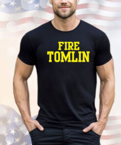 Fire Tomlin shirt