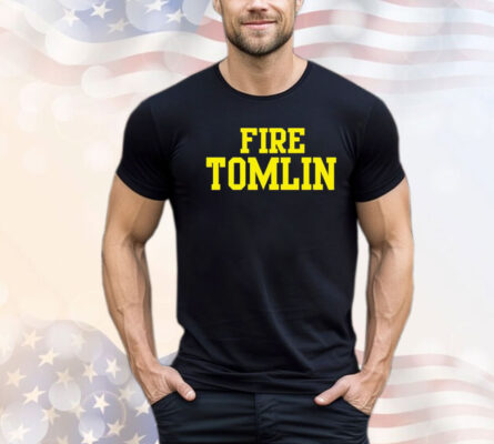 Fire Tomlin shirt