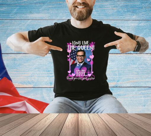 George Santos Long Live The Queen Shirt