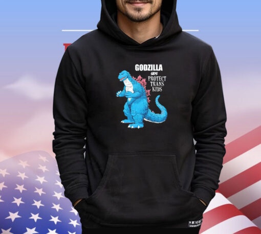 Godzilla says protect trans kids shirt