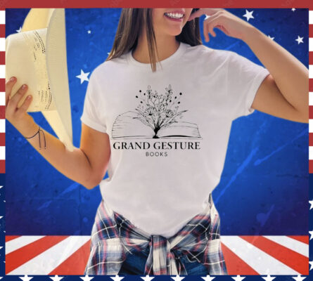 Grand gesture books shirt