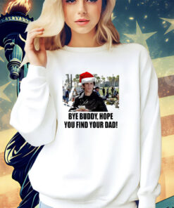 Jess Mariano bye buddy hope you find your dad Christmas shirt