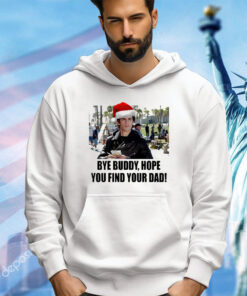 Jess Mariano bye buddy hope you find your dad Christmas shirt