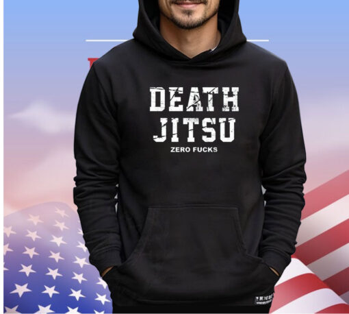 Jon Moxley Death Jitsu Zero Fucks shirt