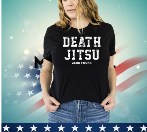 Jon Moxley Death Jitsu Zero Fucks shirt