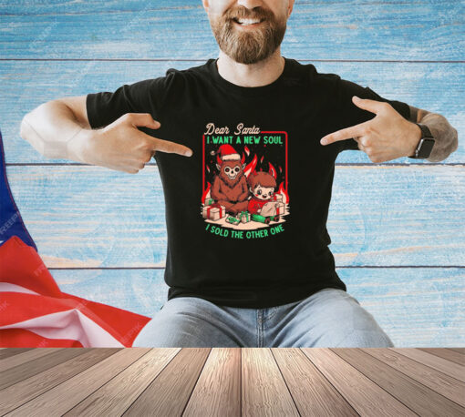 Krampus dear Santa I want a new soul I sold the other one shirt