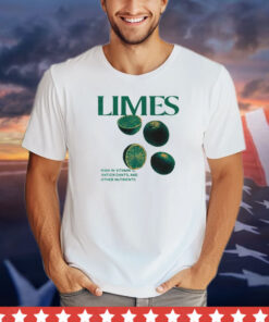 Limes high in vitamin c antioxidants and other nutrients 2023 shirt