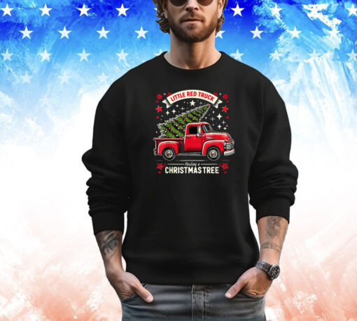 Little Red Truck Hauling A Christmas Tree Shirt