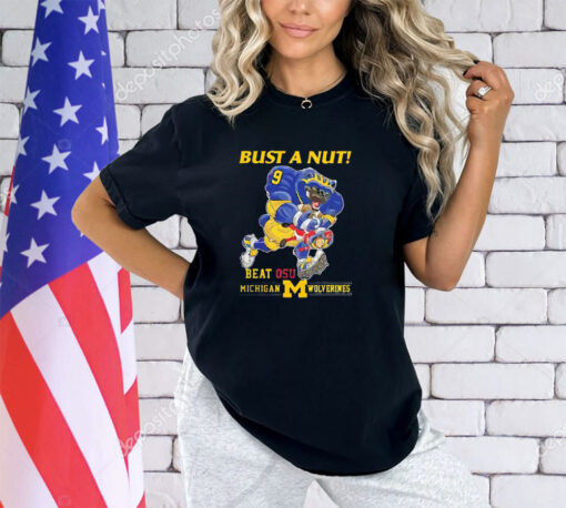 Mascot bust a nut beat OSU Michigan Wolverines shirt