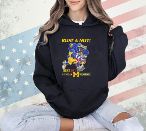 Mascot bust a nut beat OSU Michigan Wolverines shirt