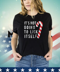 Mens Its Not Going to Lick Itself T Shirt Funny Offensive Sarcastic Christmas